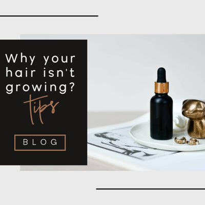 5 Reasons Why Your Hair Isn't Growing?