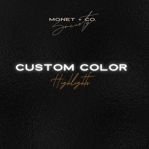 Custom Color "Highlights"